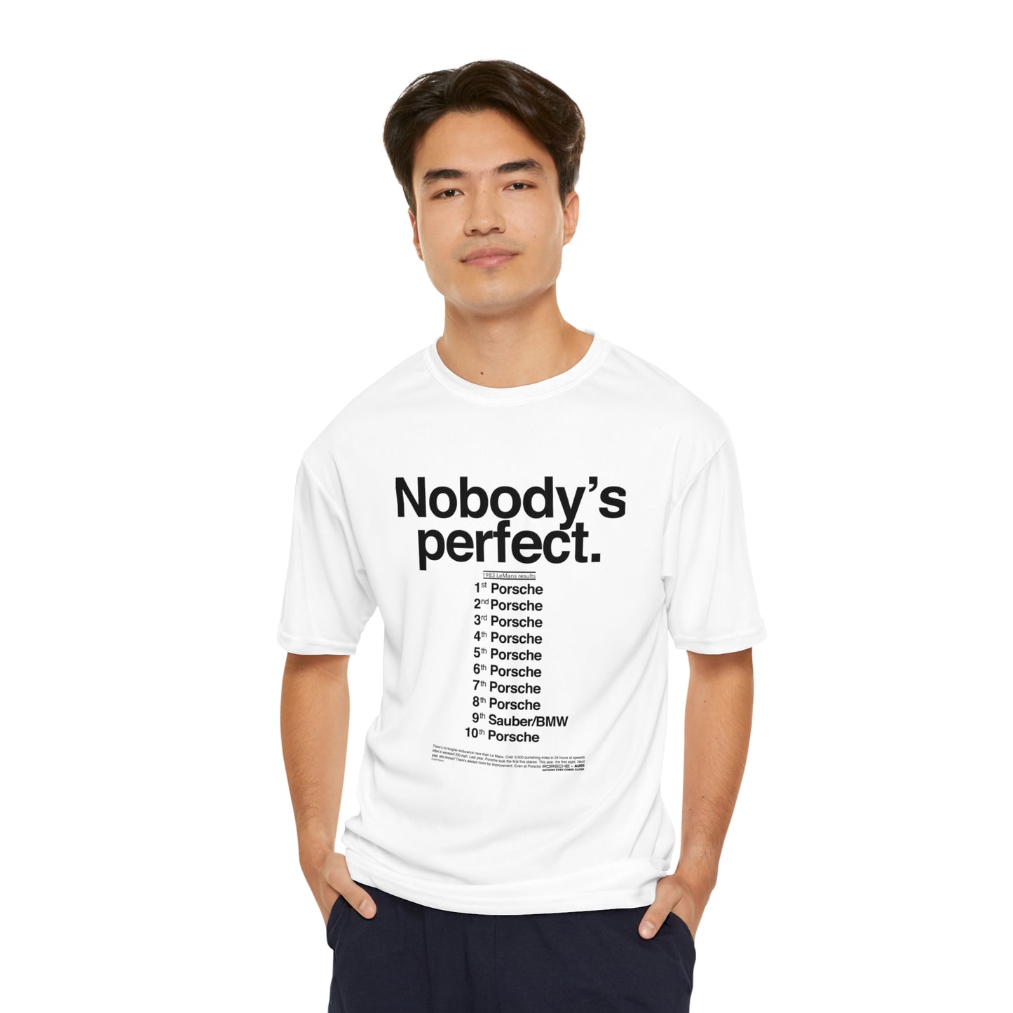 Nobody’s Perfect Porsche T-Shirt