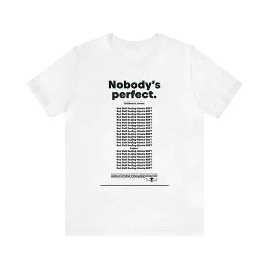 Nobody’s Perfect Redbull racing shirt